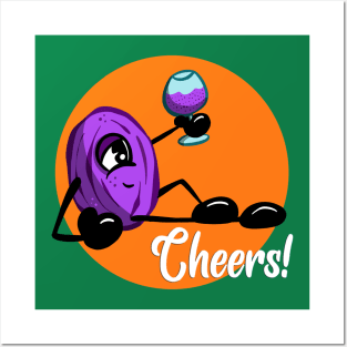 Cheers! Raisin Character Drinking Wine Posters and Art